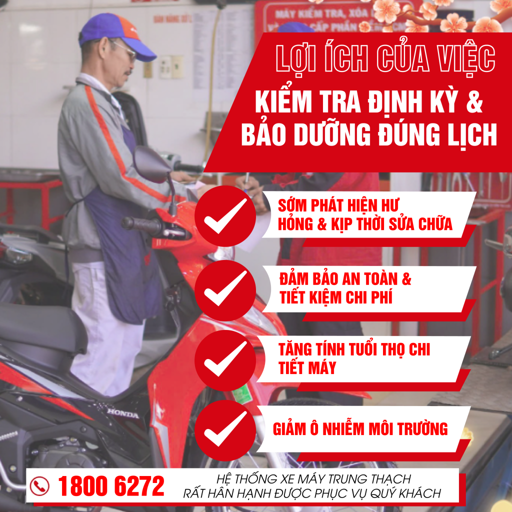 LỢI ÍCH CỦA VIỆC KIỂM TRA ĐỊNH KỲ & BẢO DƯỠNG ĐÚNG LỊCH CHO XE MÁY